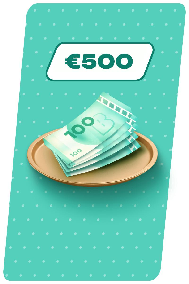 Make €500 deposit